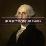 george washington quotes