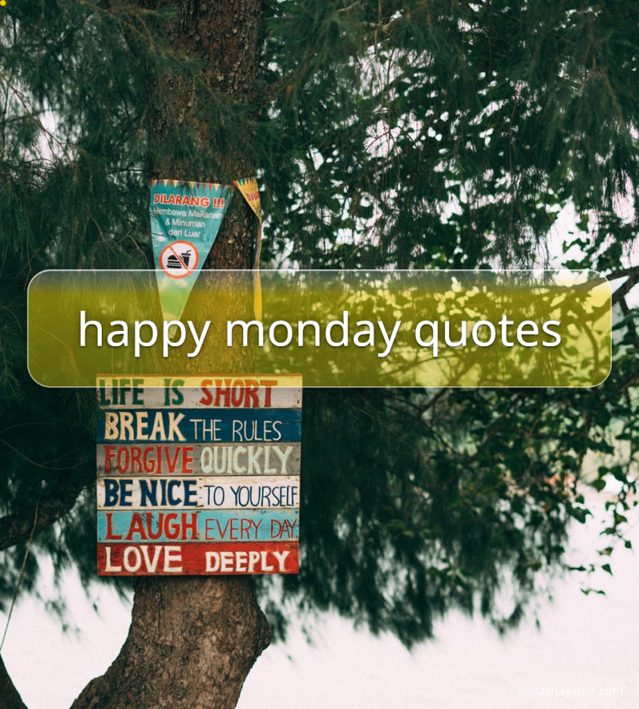 happy monday quotes