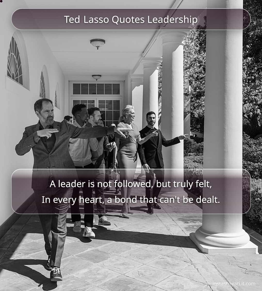 Ted Lasso Quotes Leadership