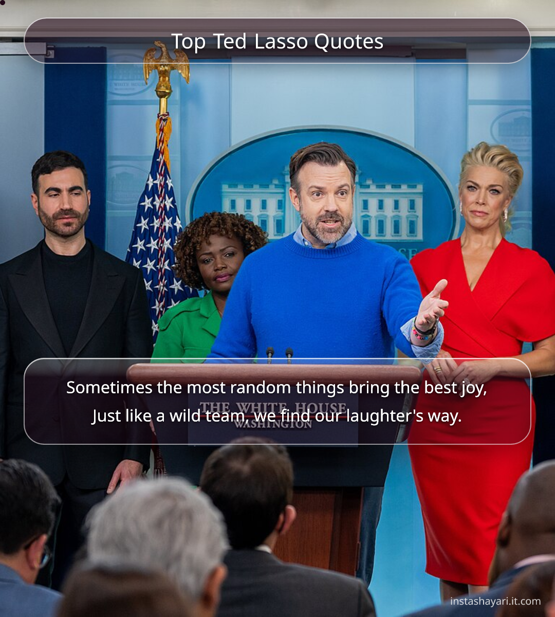 Top Ted Lasso Quotes