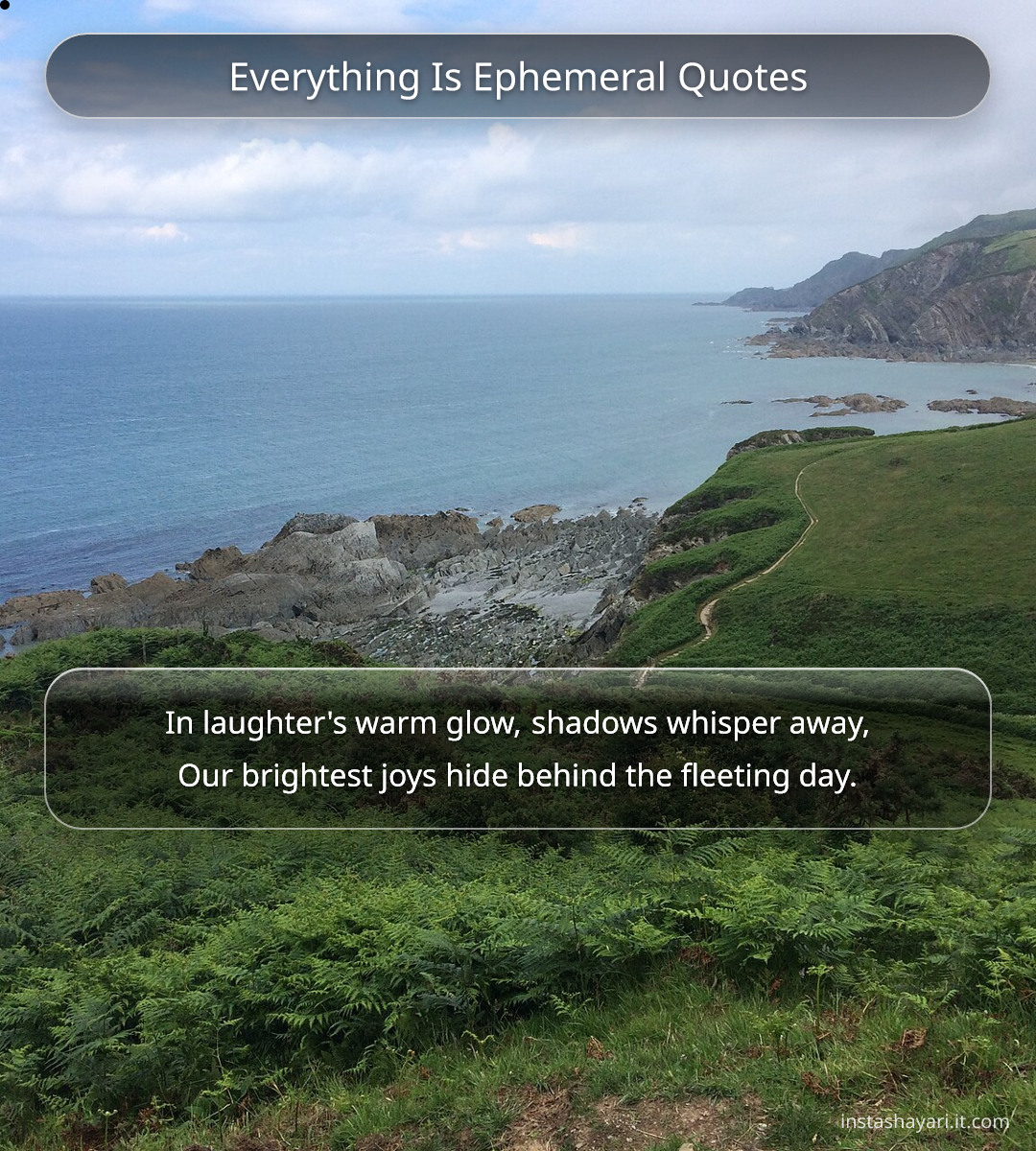 Everything Is Ephemeral Quotes - Ephemerality quotes