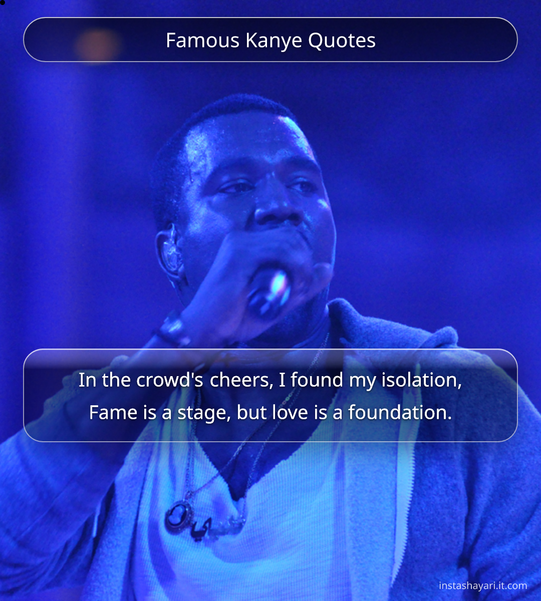Famous Kanye Quotes