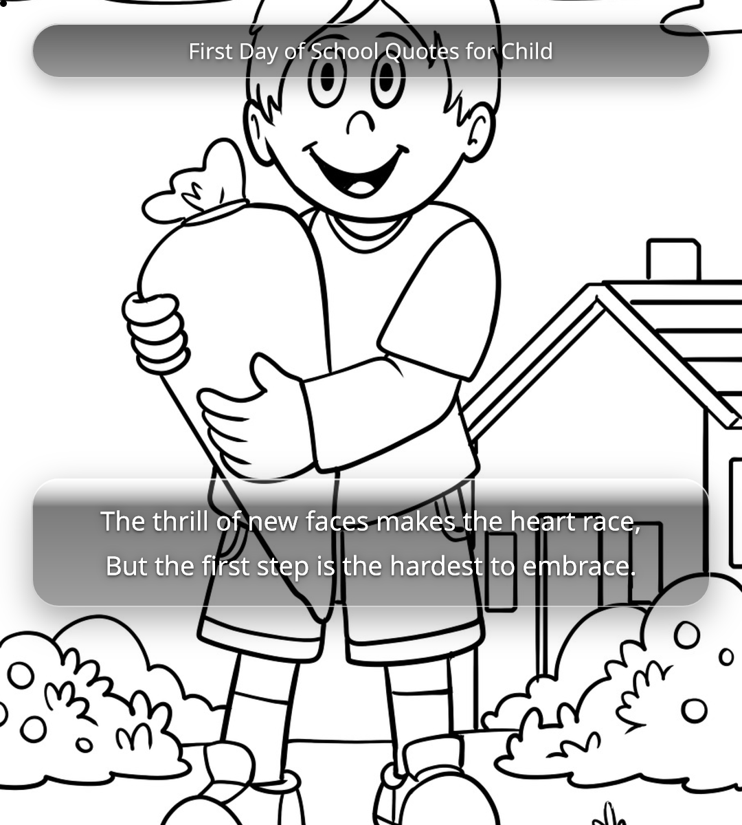 First Day of School Quotes for Child