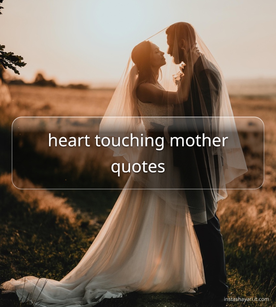 heart touching mother quotes