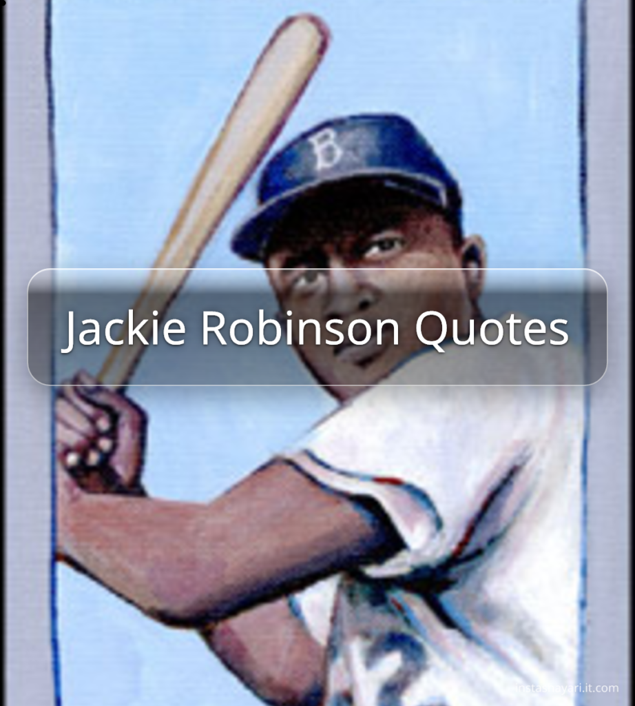 Jackie Robinson Quotes