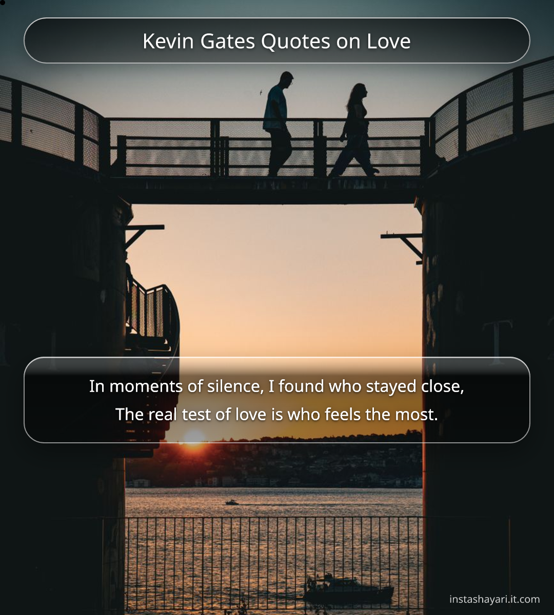 Kevin Gates Quotes on Love