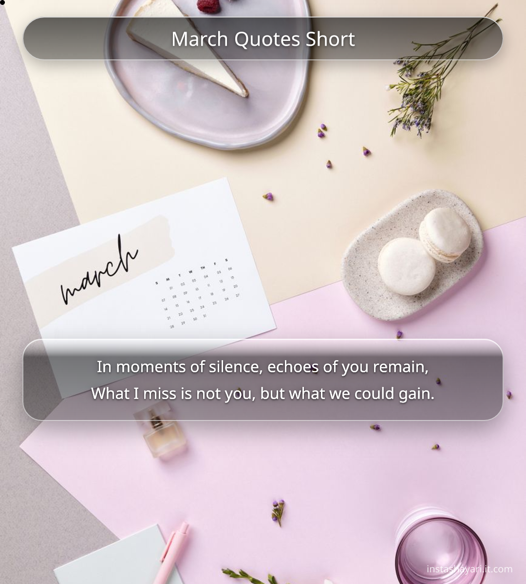 March Quotes Short