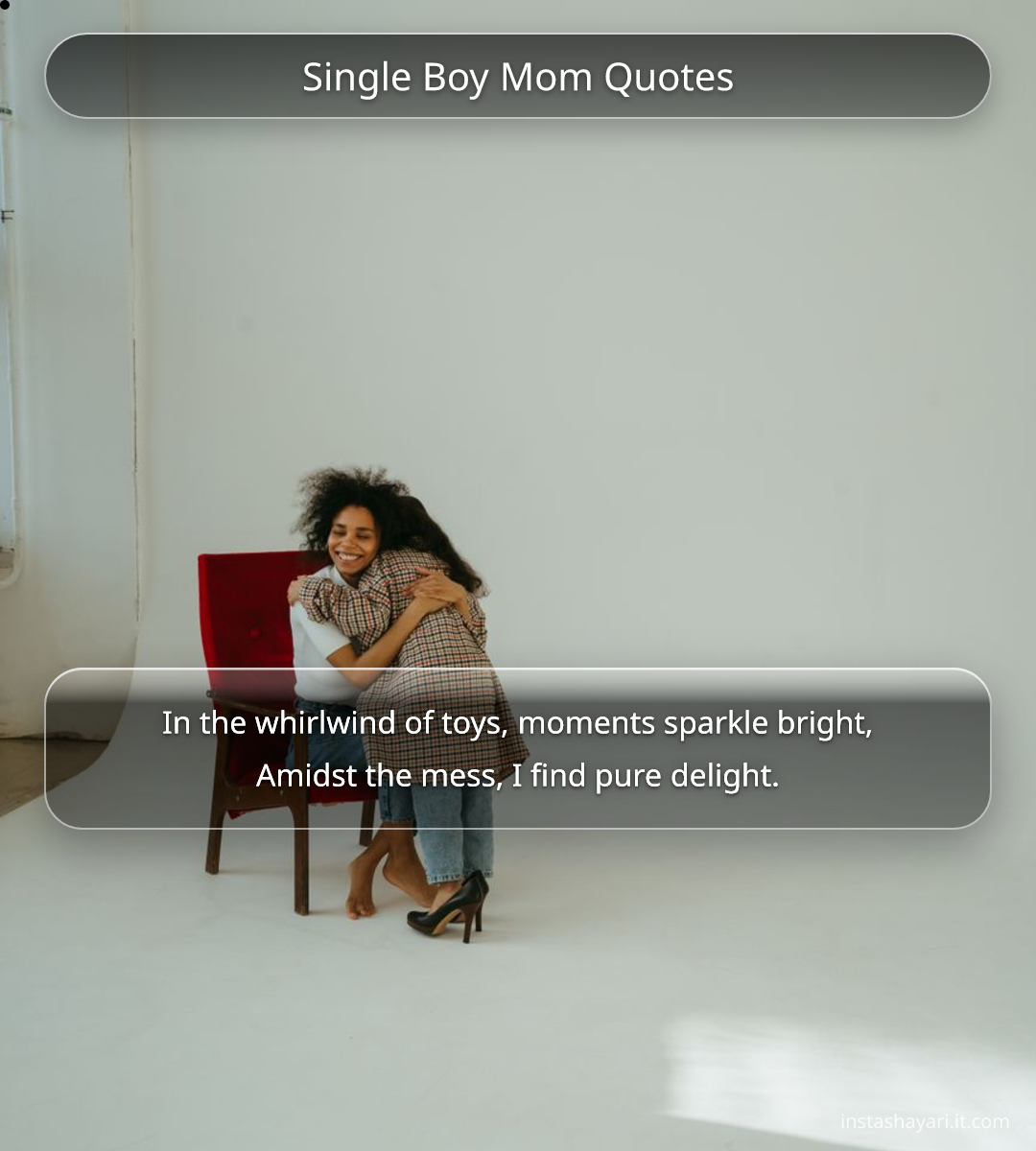 Single Boy Mom Quotes
