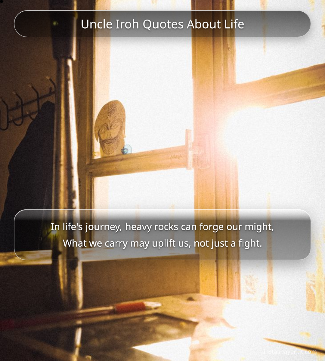 Uncle Iroh Quotes About Life