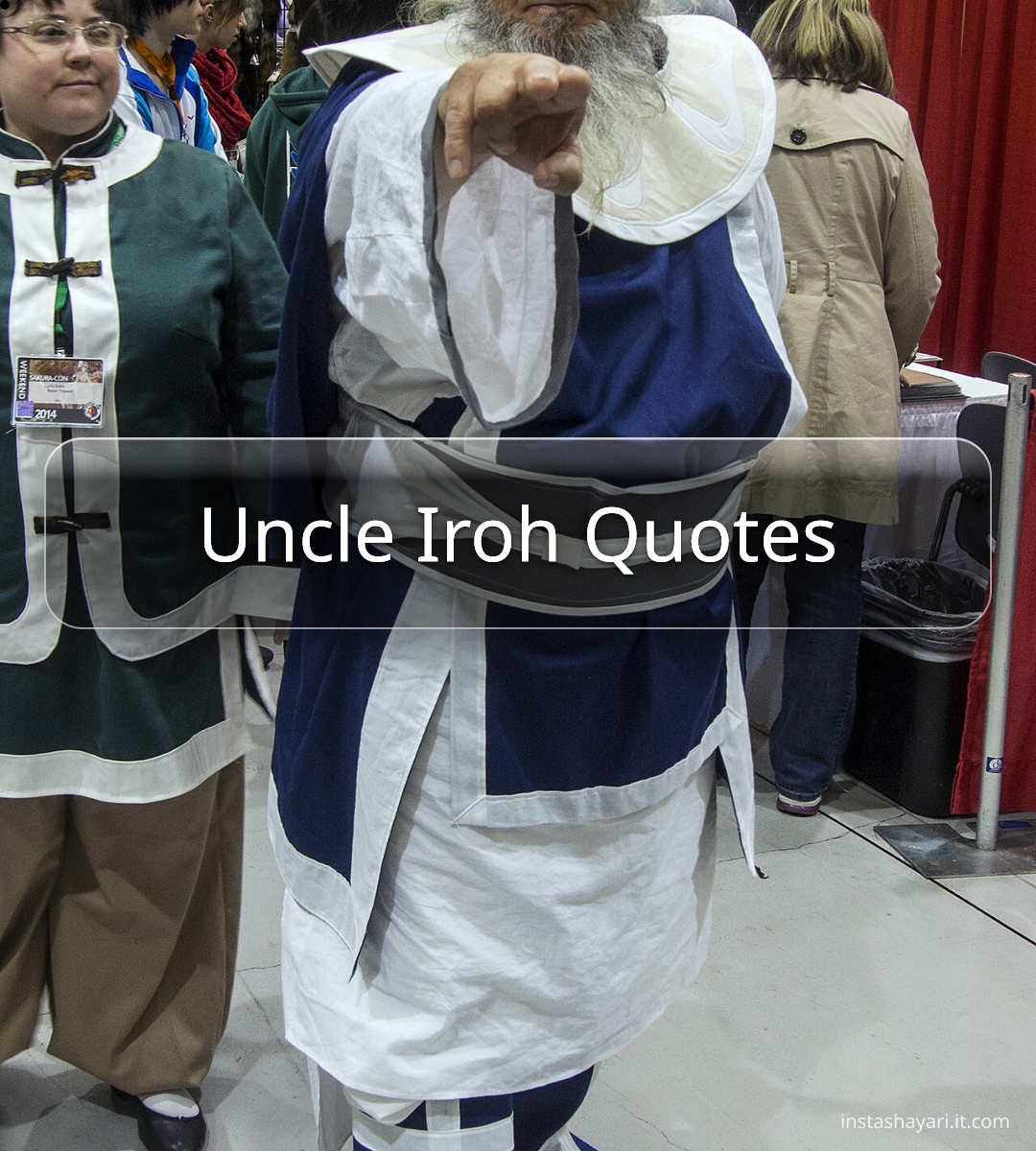 Uncle Iroh Quotes