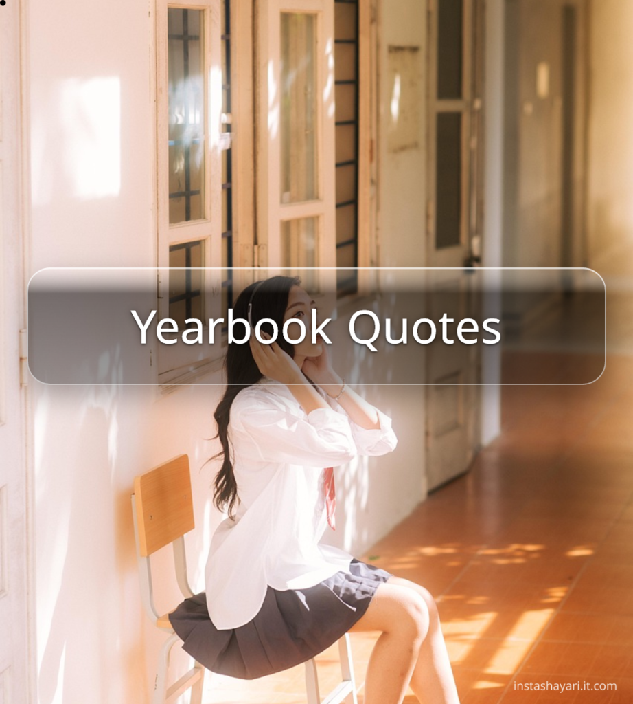 Yearbook Quotes