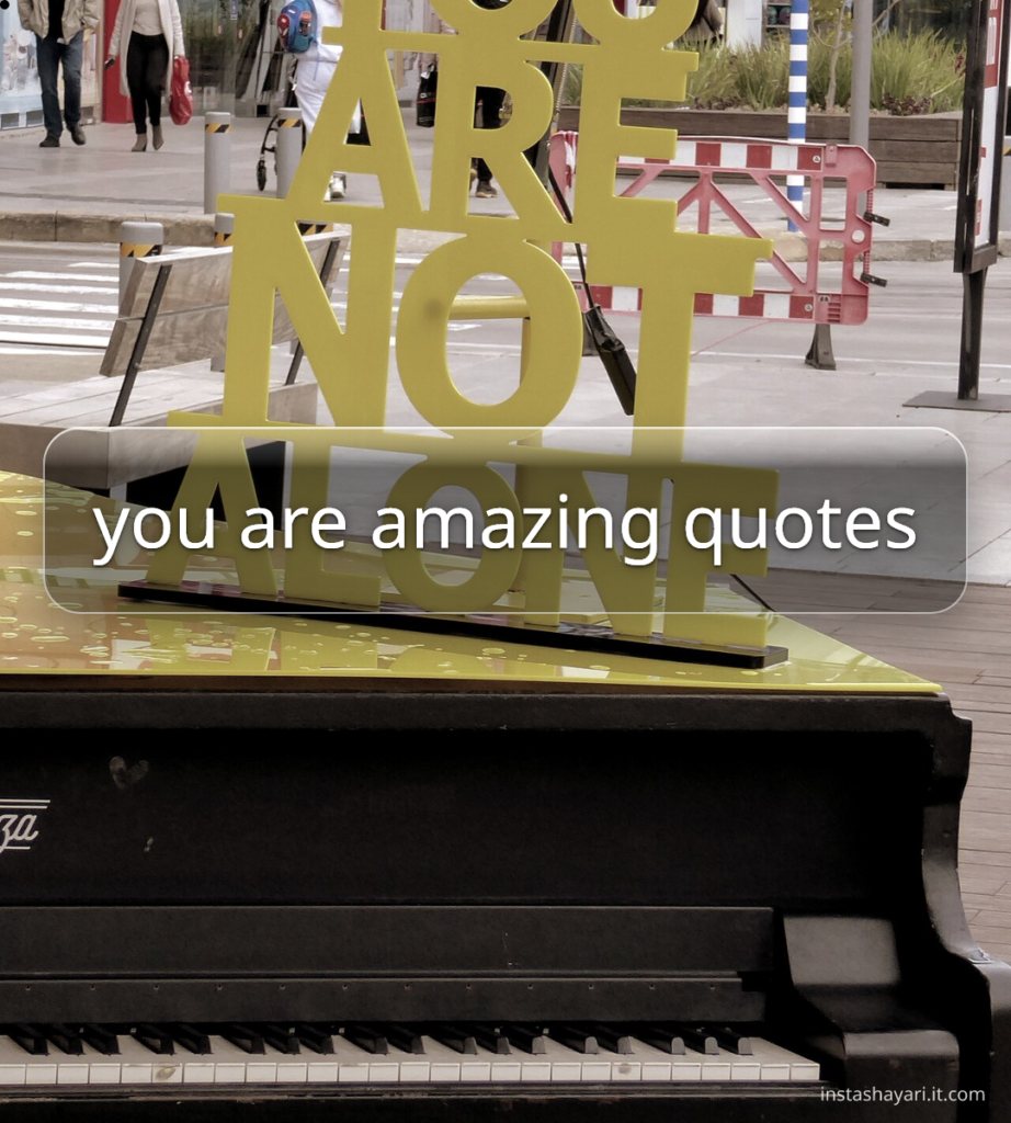 you are amazing quotes